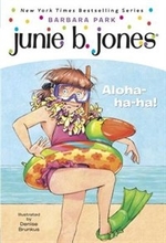 Book cover of JUNIE B 1ST GRADER ALOHA-HA-HA