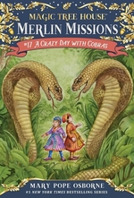 Book cover of MAGIC TREE HOUSE 45 CRAZY DAY WITH COBRA