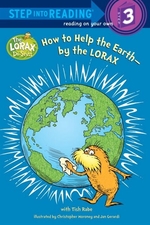 Book cover of HT HELP THE EARTH - BY THE LORAX