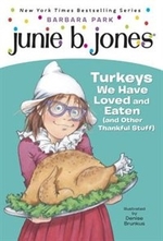 Book cover of JUNIE B 1ST GRADER TURKEYS WE HAVE LOVED