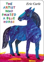 Book cover of ARTIST WHO PAINTED A BLUE HORSE
