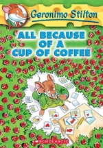 Book cover of GS 10 ALL BECAUSE OF A CUP OF COFFEE