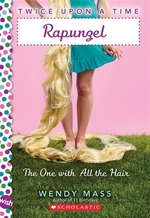 Book cover of TWICE UPON A TIME 01 RAPUNZEL THE 1 WITH