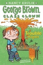 Book cover of GEORGE BROWN CLASS CLOWN 02 TROUBLE MAGN