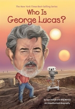 Book cover of WHO IS GEORGE LUCAS