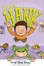 Book cover of HERE'S HANK 03 STOP THAT FROG