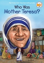 Book cover of WHO WAS MOTHER TERESA