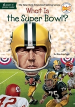 Book cover of WHAT IS THE SUPER BOWL