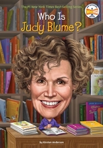 Book cover of WHO IS JUDY BLUME