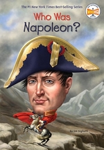 Book cover of WHO WAS NAPOLEON