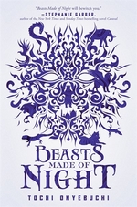 Book cover of BEASTS MADE OF NIGHT
