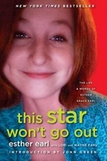 Book cover of THIS STAR WON'T GO OUT - THE LIFE & WORD