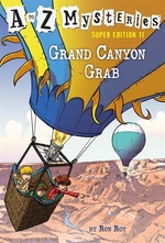 Book cover of A TO Z MYSTERIES 11 GRAND CANYON GRAB