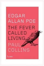 Book cover of EDGAR ALLAN POE - THE FEVER CALLED LIVIN