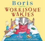 Book cover of BORIS & THE WORRISOME WAKIES