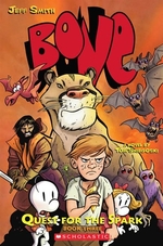 Book cover of BONE QUEST FOR THE SPARK 03