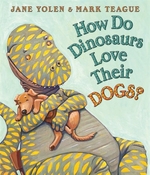 Book cover of HOW DO DINOSAURS LOVE THEIR DOGS