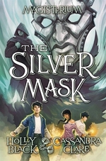 Book cover of MAGISTERIUM 04 SILVER MASK