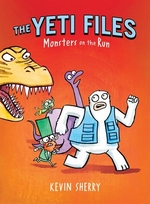Book cover of YETI FILES 02 MONSTERS ON THE RUN