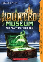 Book cover of HAUNTED MUSEUM 2 PHANTOM MUSIC BOX