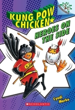 Book cover of KUNG POW CHICKEN 04 HEROES ON THE SIDE