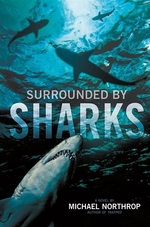 Book cover of SURROUNDED BY SHARKS