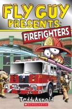 Book cover of FLY GUY PRESENTS FIREFIGHTERS