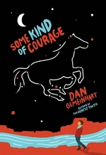 Book cover of SOME KIND OF COURAGE
