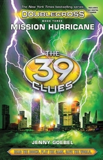 Book cover of 39 CLUES DOUBLECROSS 03 MISSION HURRICAN