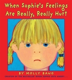 Book cover of WHEN SOPHIE'S FEELINGS ARE REALLY REALLY