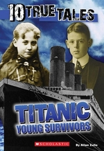 Book cover of 10 TRUE TALES TITANIC