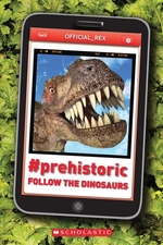 Book cover of PREHISTORIC FOLLOW THE DINOSAURS