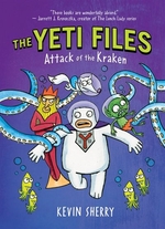 Book cover of YETI FILES 3 ATTACK OF THE KRAKEN