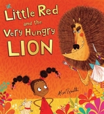 Book cover of LITTLE RED & THE VERY HUNGRY LION