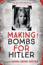 Book cover of MAKING BOMBS FOR HITLER