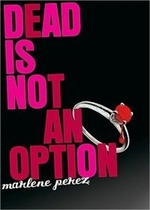 Book cover of DEAD IS NOT AN OPTION