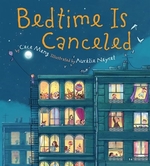 Book cover of BEDTIME IS CANCELED