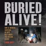 Book cover of BURIED ALIVE - HOW 33 MINERS SURVIVED 69