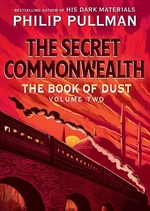 Book cover of BOOK OF DUST 02 SECRET COMMONWEALTH