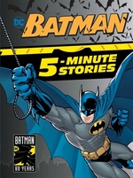 Book cover of BATMAN 5-MINUTE STORIES