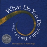 Book cover of WHAT DO YOU DO WITH A TAIL LIKE THIS