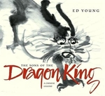 Book cover of SONS OF THE DRAGON KING