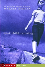Book cover of DEAF CHILD CROSSING