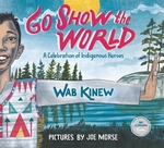 Book cover of GO SHOW THE WORLD - A CELEBRATION OF IND