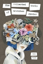 Book cover of COLL WORKS OF GRETCHEN OYSTER
