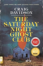 Book cover of SATURDAY NIGHT GHOST CLUB