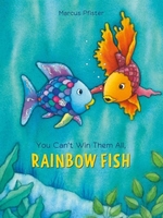 Book cover of YOU CAN'T WIN THEM ALL RAINBOW FISH