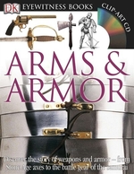 Book cover of EYEWITNESS - ARMS & ARMOR