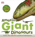 Book cover of AMAZING GIANT DINOSAURS