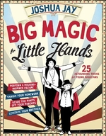 Book cover of BIG MAGIC FOR LITTLE HANDS
